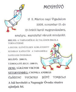 Meghívó a II. Márton napi Vigadalomra 2008. november 15-én