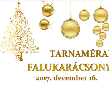 Tarnamérai falukarácsony 2017. december 16.